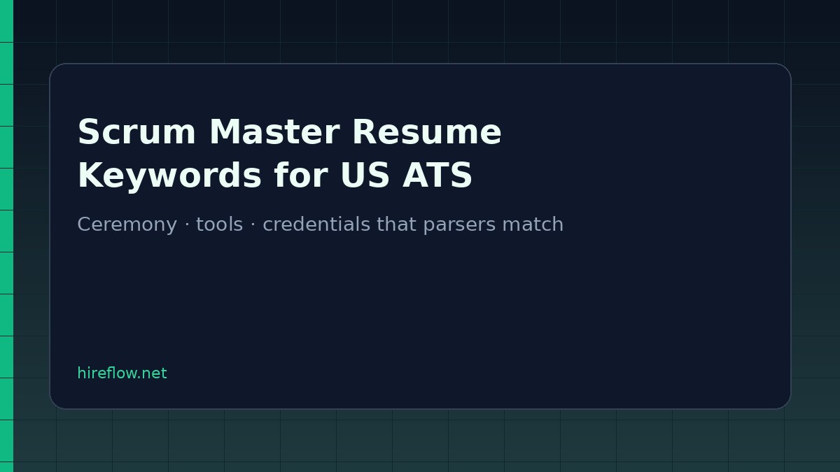 Scrum Master resume keywords checklist for US ATS on hireflow.net